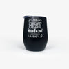 Best Husband Wine Glass Tumbler - Anniversary Gift for Husband | Onebttl
