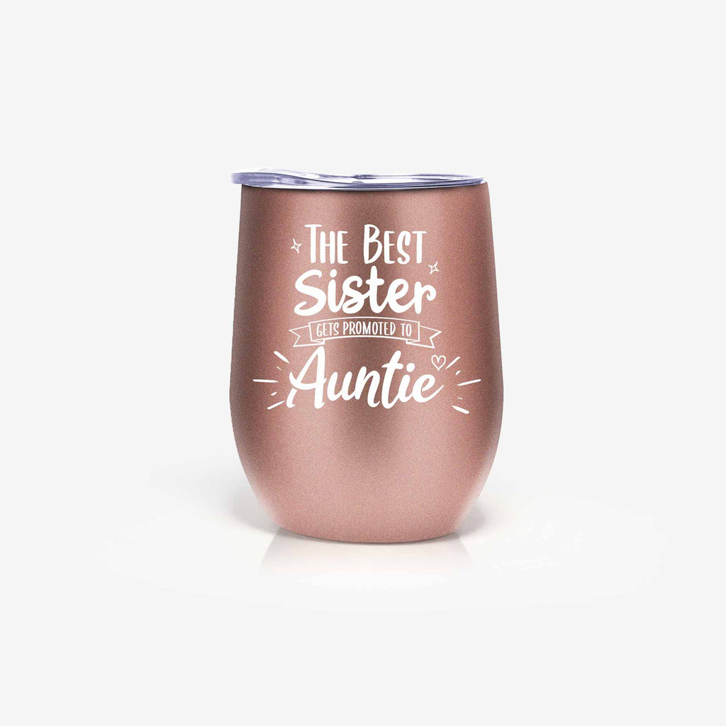 The Best Sister Gets Promoted to Auntie Tumbler - New Aunt Gifts