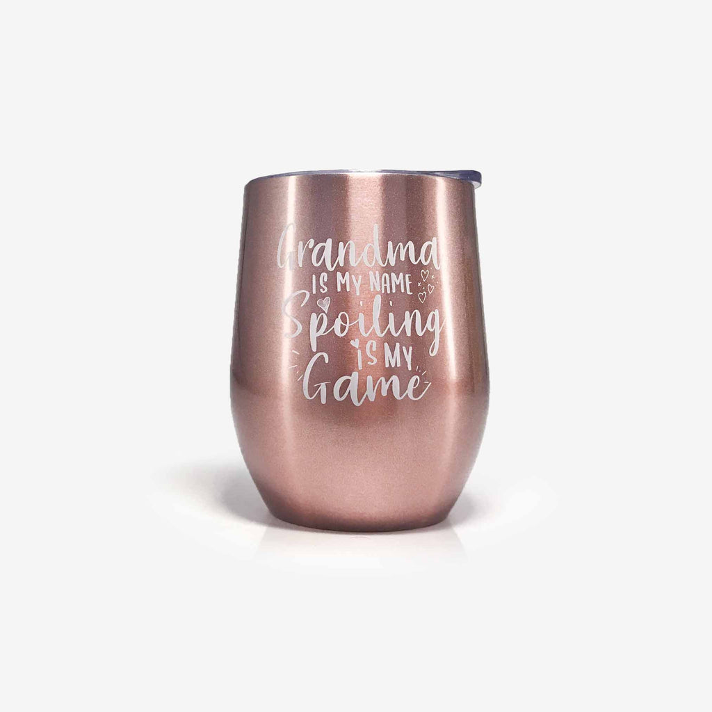 Best Grandma Ever Gifts 'Spoiling is my game' Wine Tumbler (12oz, Rose Gold) | Onebttl