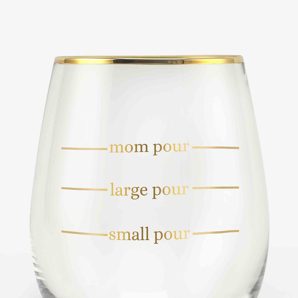 Mom Pour Funny Wine Glass - Best Christmas Gag Gifts for Mom