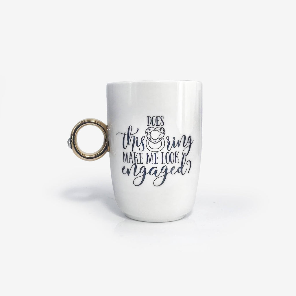 Does This Ring Make Me Look Engaged Mug | Onebttl